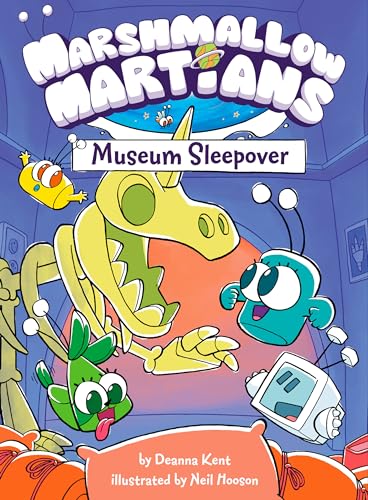 Marshmallow Martians: Museum Sleepover: (A Graphic Novel) [Hardcover]