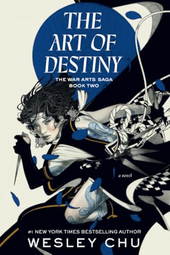 The Art of Destiny: A Novel [Paperback]