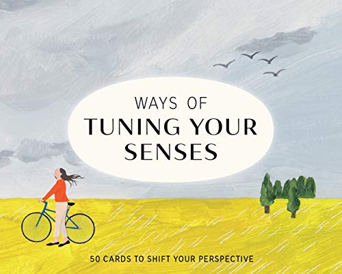 Ways of Tuning Your Senses [Kit]