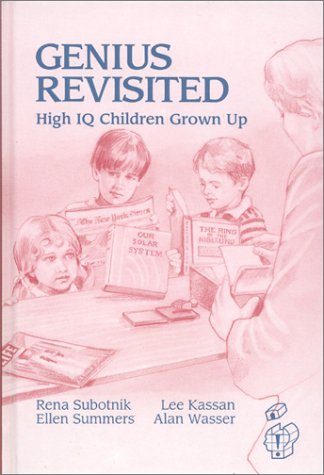 Genius Revisited High Iq Children Gron Up (creativity Research) [Hardcover]