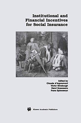 Institutional and Financial Incentives for Social Insurance [Paperback]