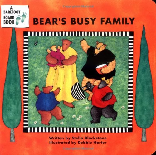 Bear's Busy Family (a Barefoot Board Book) [B