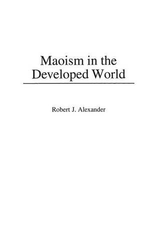 Maoism In The Developed World [Hardcover]