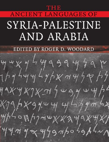 The Ancient Languages of Syria-Palestine and Arabia [Paperback]