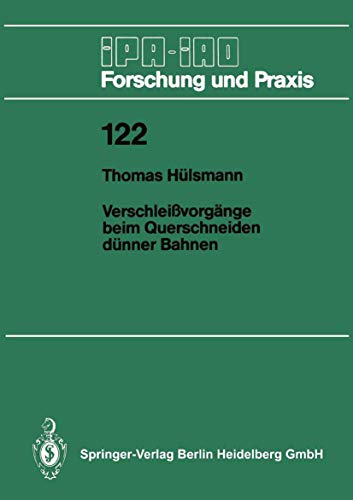 Verschleivorgnge beim Querschneiden dnner Bahnen [Paperback]