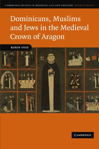 Dominicans, Muslims and Jes in the Medieval Cron of Aragon [Paperback]