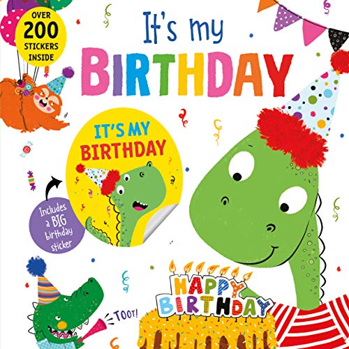 It's My Birthday! (Dinosaur) [Hardcover]