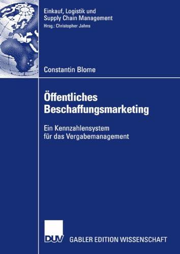 ffentliches Beschaffungsmarketing Ein Kennzahlensystem fr das Vergabemanageme [Paperback]