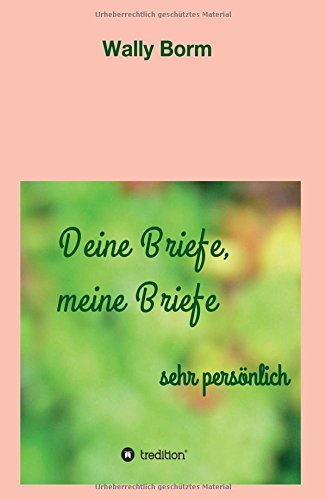 Deine Briefe, Meine Briefe (german Edition) [Paperback]