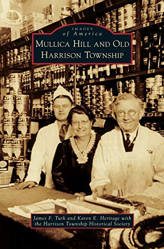 Mullica Hill and Old Harrison Tonship [Hardcover]