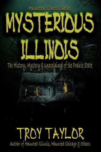 Mysterious Illinois [Paperback]