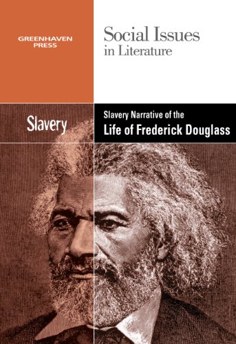 Slavery And Racism In The Narative Life Of Freddrick Douglass (social Issues In  [Paperback]