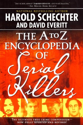 The A to Z Encyclopedia of Serial Killers [Pa