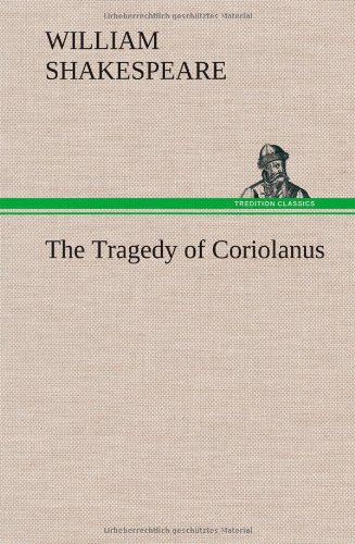 Coriolanus Shakespeare Library Classic [Hardcover]