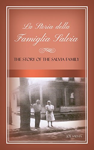 La Storia Della Famiglia Salvia The Story Of The Salvia Family [Hardcover]