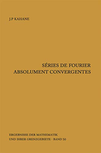 Sries de Fourier absolument convergentes [Hardcover]