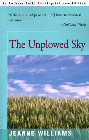 The Unploed Sky [Paperback]