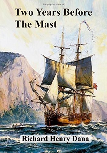 To Years Before The Mast [Hardcover]