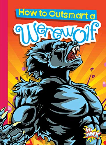 How to Outsmart a Werewolf [Paperback]