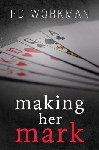 Making Her Mark [Paperback]