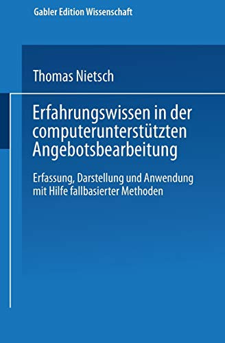 Erfahrungsissen in der computeruntersttzten Angebotsbearbeitung Erfassung, Da [Paperback]