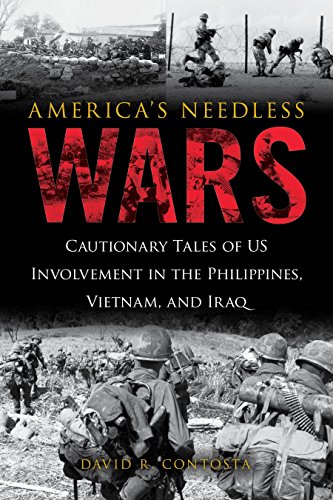 America's Needless Wars: Cautionary Tales of US Involvement in the Philippines,  [Hardcover]