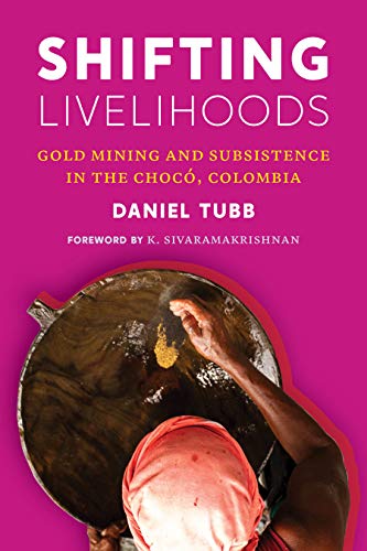 SHIFTING LIVELIHOODS [Hardcover]