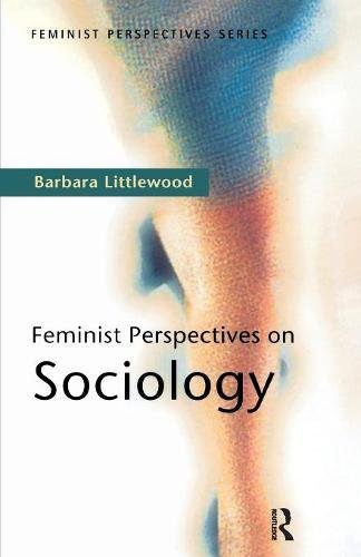 Feminist Perspectives on Sociology [Paperback]