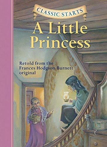 Classic Starts}}}: A Little Princess [Hardcover]