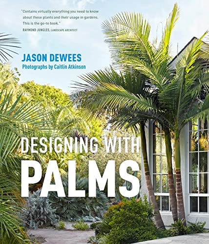 Designing with Palms [Hardcover]