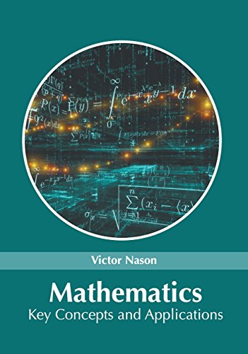 Mathematics Key Concepts and Applications [Hardcover]