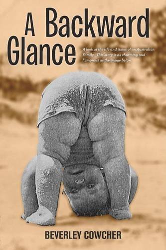 A Backard Glance [Paperback]