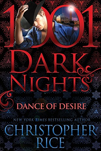 Dance Of Desire (1001 Dark Nights) [Paperback]