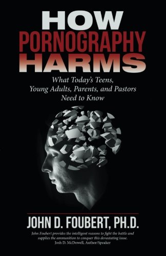 Ho Pornography Harms [Paperback]