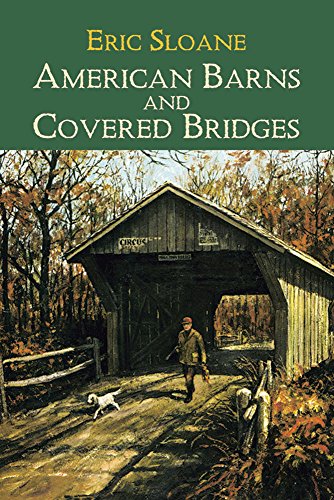 American Barns and Covered Bridges [Paperback]