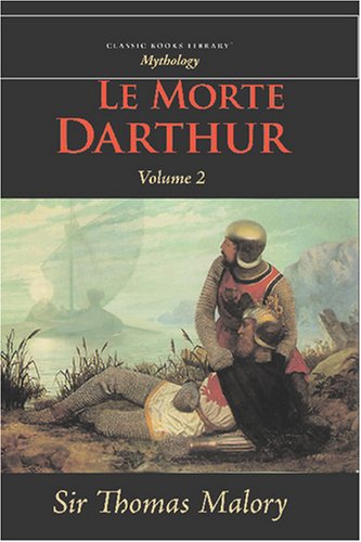 Le Morte Darthur [Paperback]