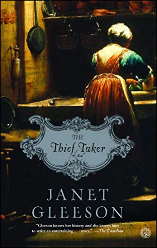 The Thief Taker A Novel [Paperback]