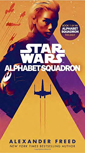 Alphabet Squadron (Star Wars) [Paperback]