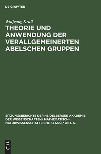 Theorie und Anendung der Verallgemeinerten Abelschen Gruppen [Hardcover]