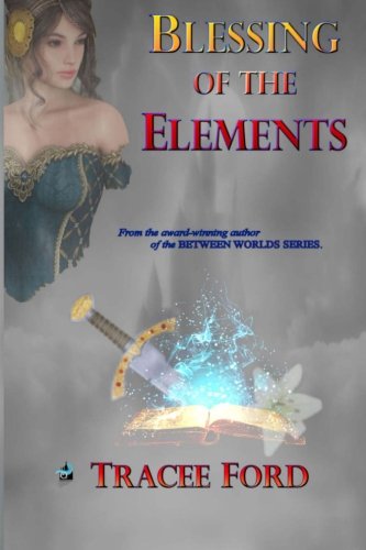 Blessing Of The Elements [Paperback]