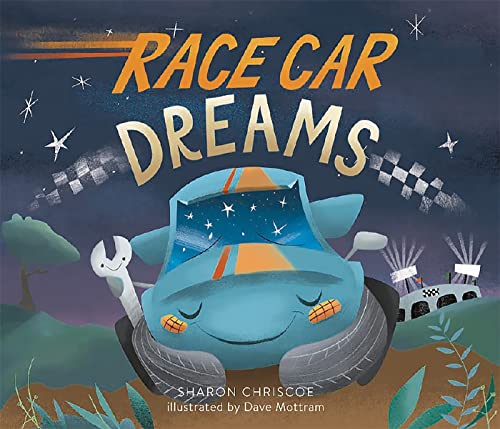 Race Car Dreams [Hardcover]