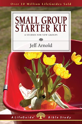 Small Group Starter Kit (lifeguide Bible Studies) [Paperback]