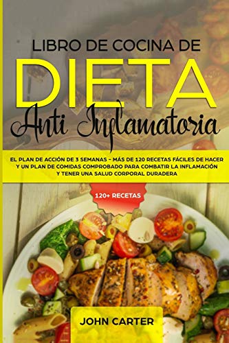 Libro de Cocina de Dieta Anti Inflamatoria [Paperback]