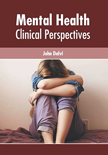 Mental Health Clinical Perspectives [Hardcover]