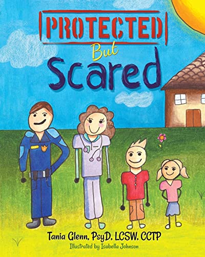 Protected But Scared [Paperback]