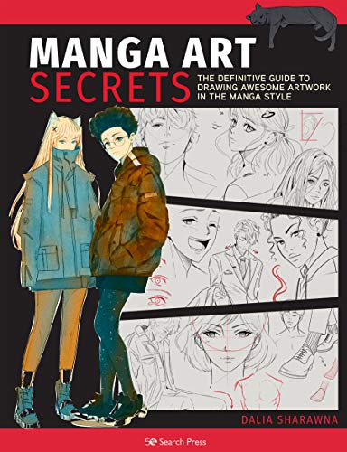 Manga Art Secrets: The Definitive Guide to Dr