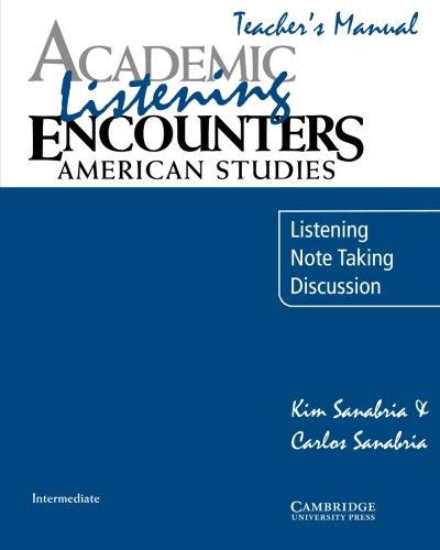 Academic Listening Encounters American Studies Teacher's Manual Listening, Not [Paperback]