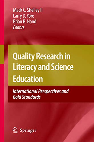 Quality Research in Literacy and Science Education International Perspectives a [Hardcover]