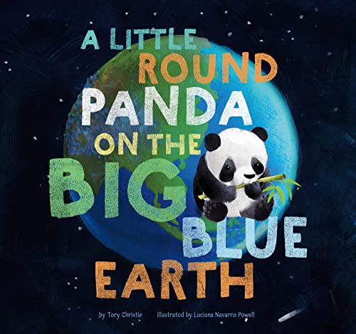 A Little Round Panda on the Big Blue Earth [Paperback]