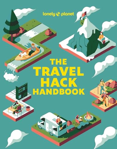 Lonely Planet The Travel Hack Handbook [Paperback]